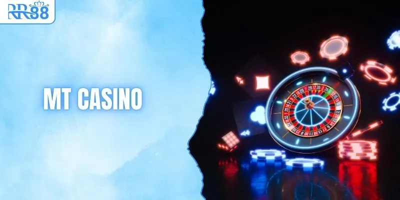 MT Casino RR88 Live Trực Tuyến Uy Tín, Chuẩn Quốc Tế