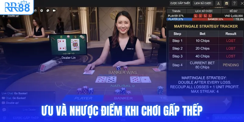 Ưu và nhược điểm khi chơi gấp thếp